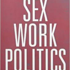 Sex Work Politics book