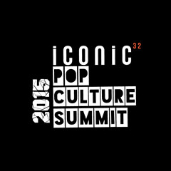ICONIC POP CULTURE SUMMIT 2015