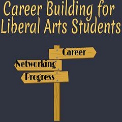Career Building for Liberal Arts Students