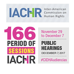 Inter-American Commission on Human Rights (IACHR) Public Hearing