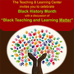Black Teaching and Learning Matter