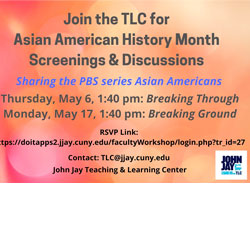 Asian American History Screenings & Discussion