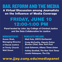 Bail Reform and Media