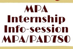 MPA/PAD780 Internship Info-session