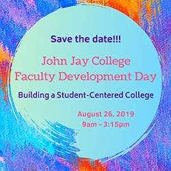 Faculty Development Day at John Jay College 2019