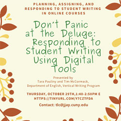 Don’t Panic at the Deluge:  Responding to Student Writing Using Digital Too
