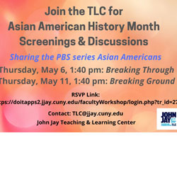 Asian American History Screenings & Discussion